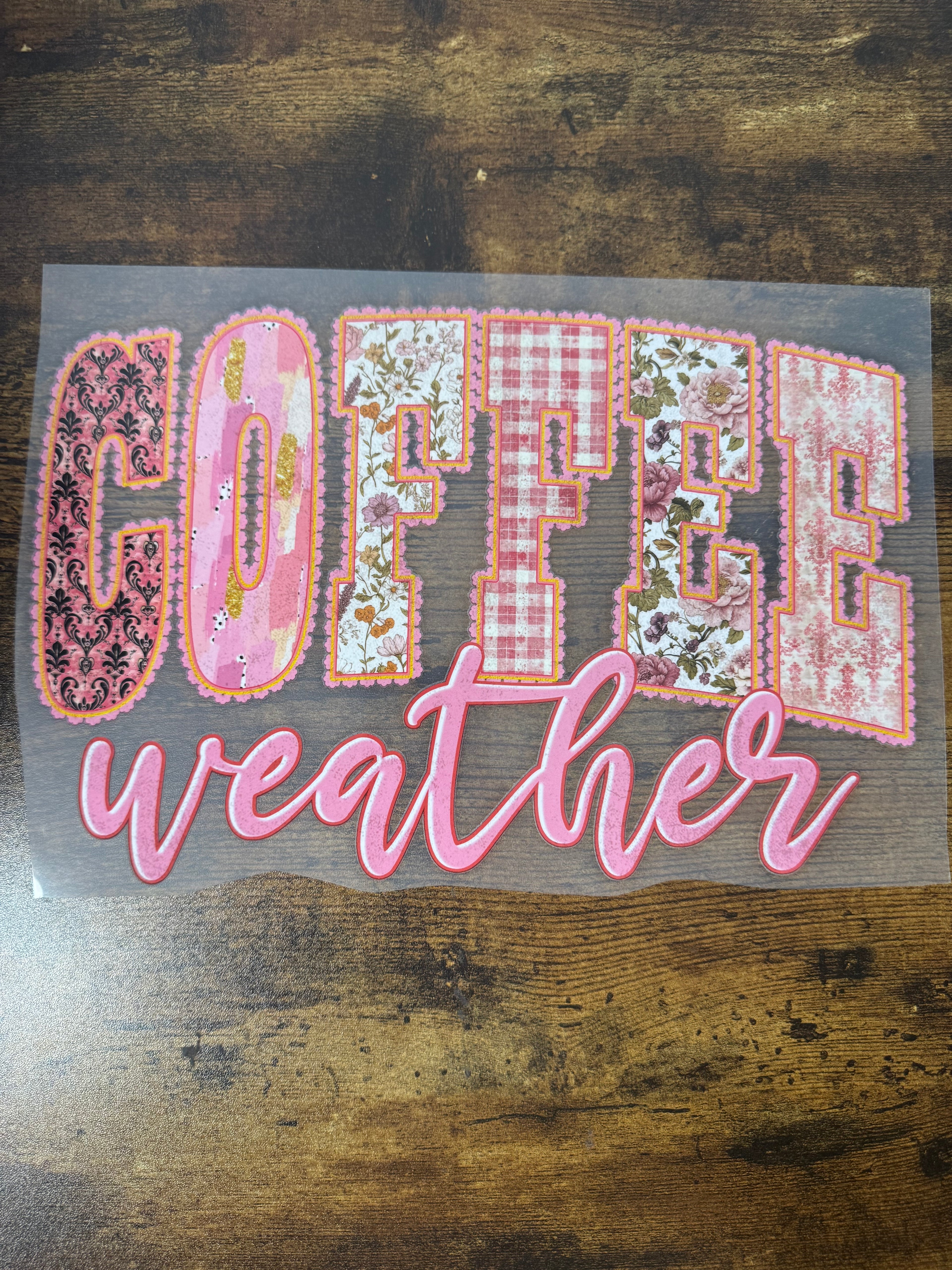 Colorful & Laced Coffee Weather Transfer