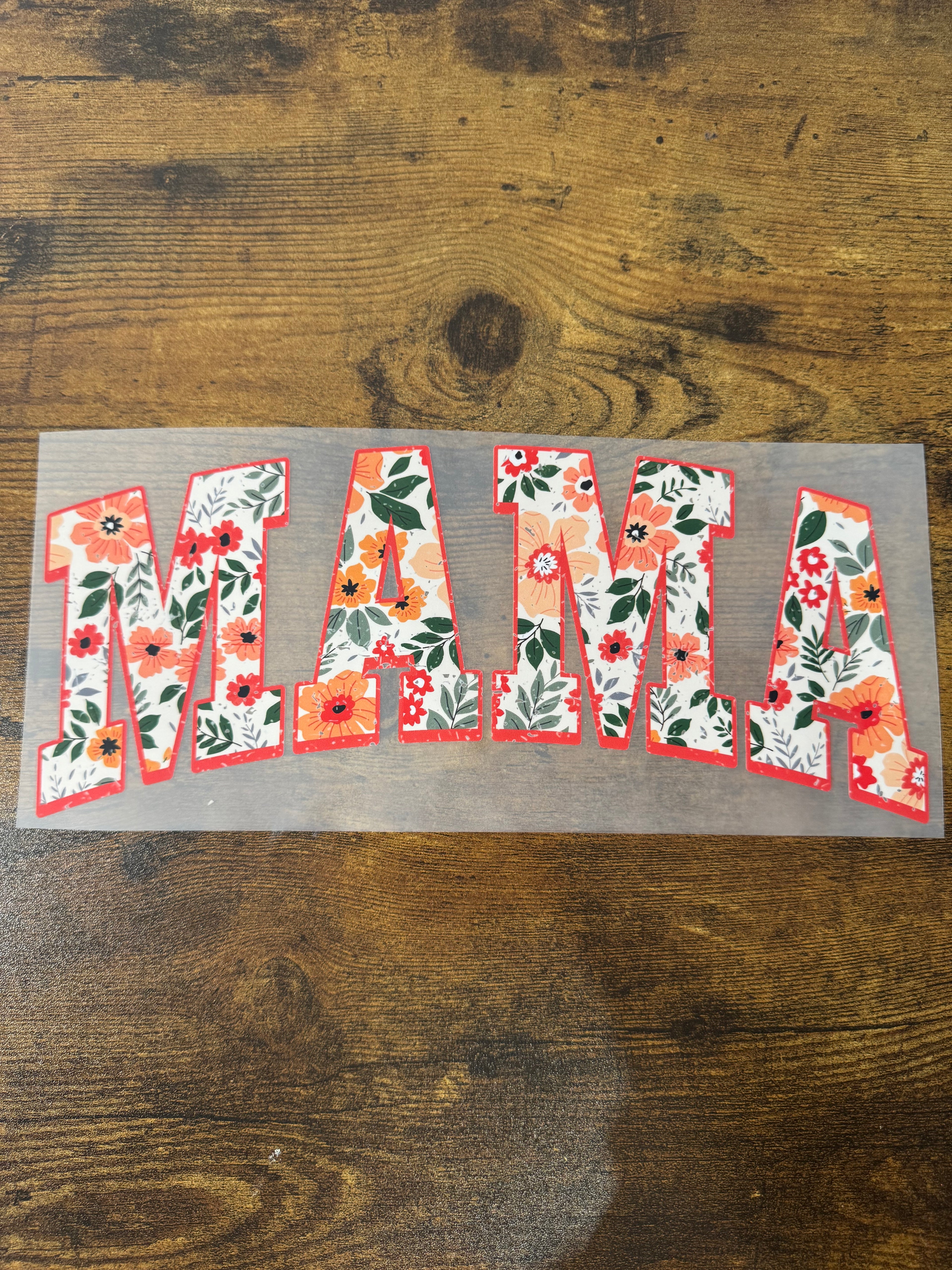 Floral MAMA Transfer