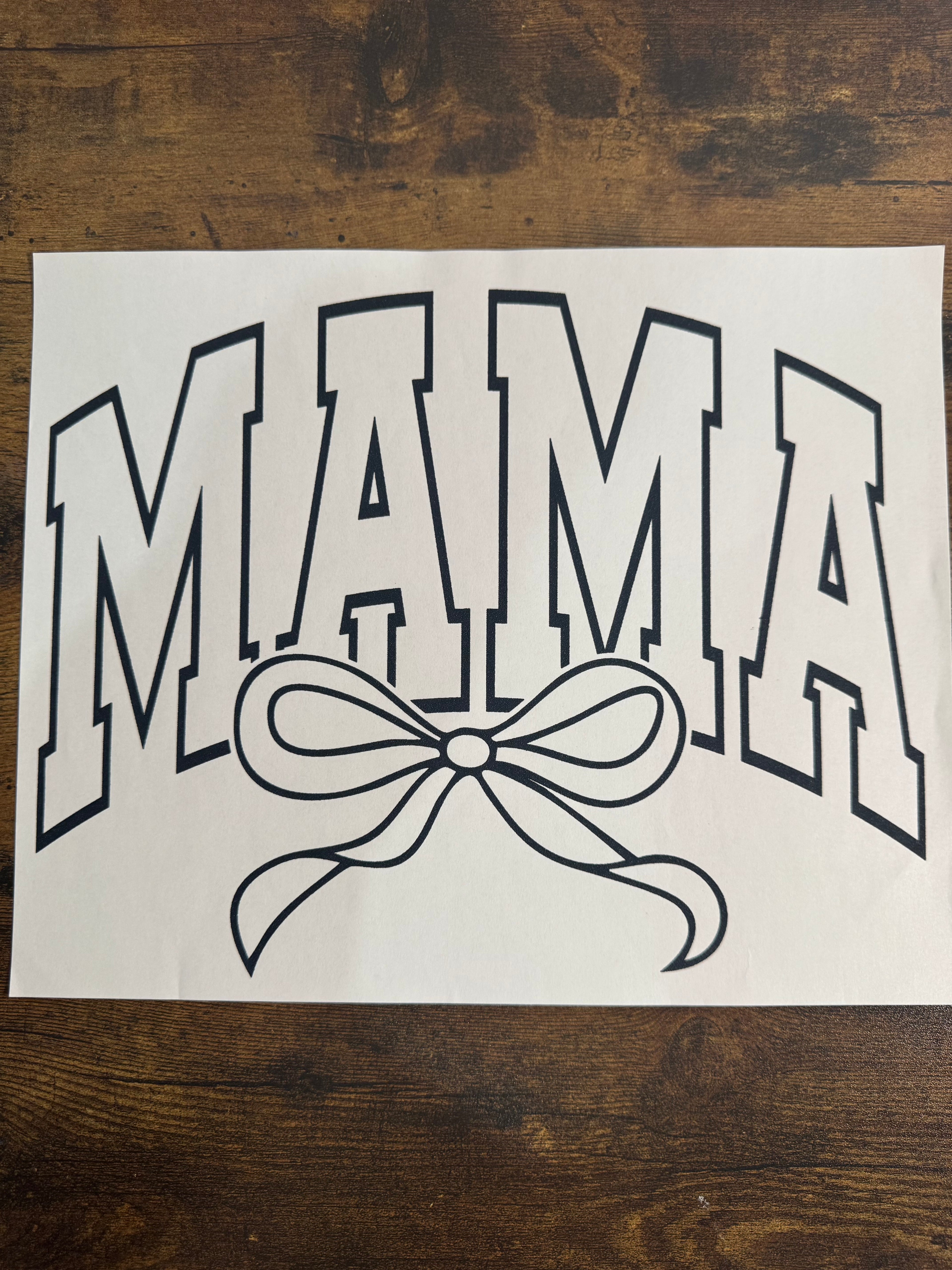 MAMA with Bow Transfer
