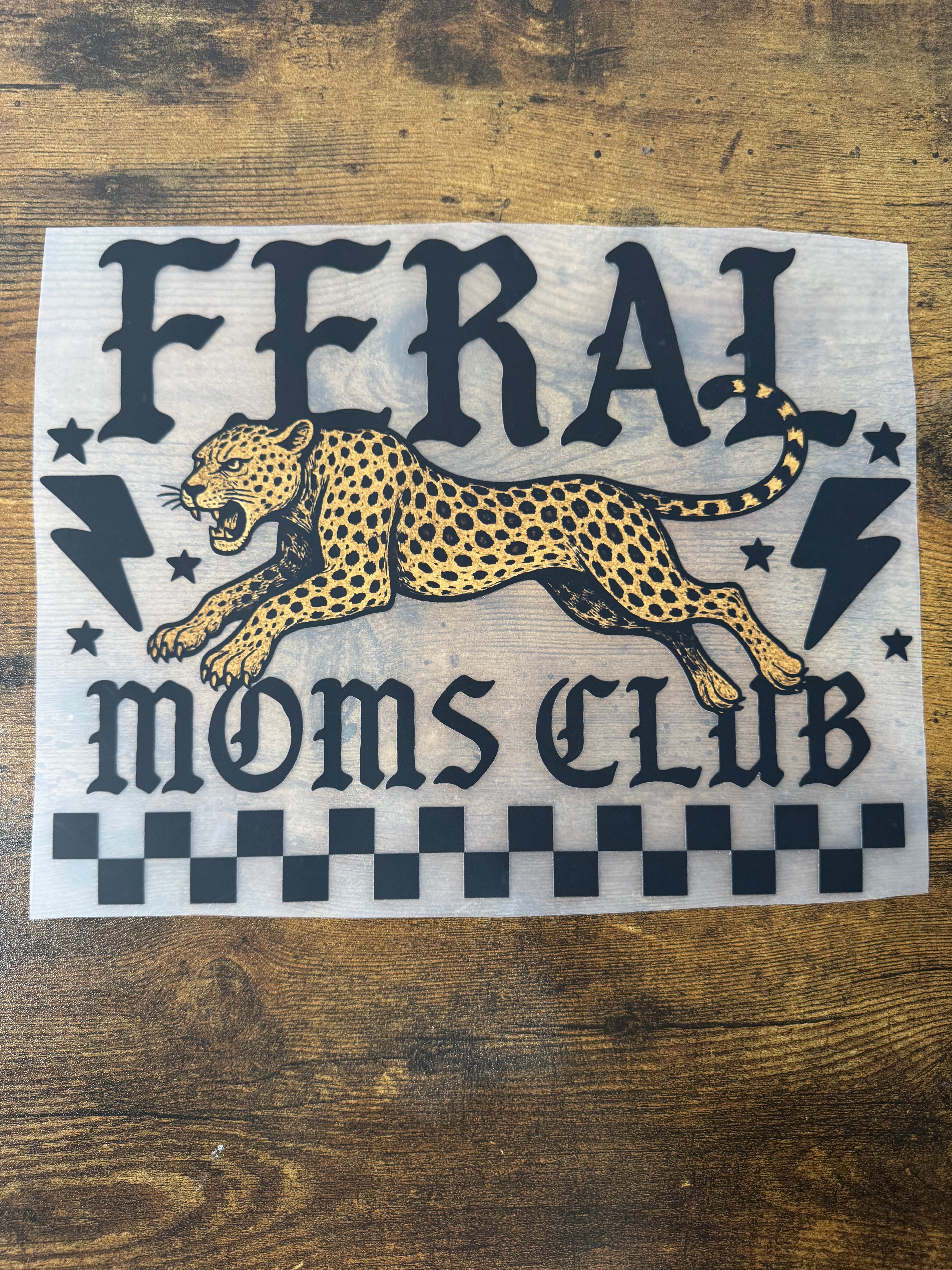 Feral Moms Club Transfer