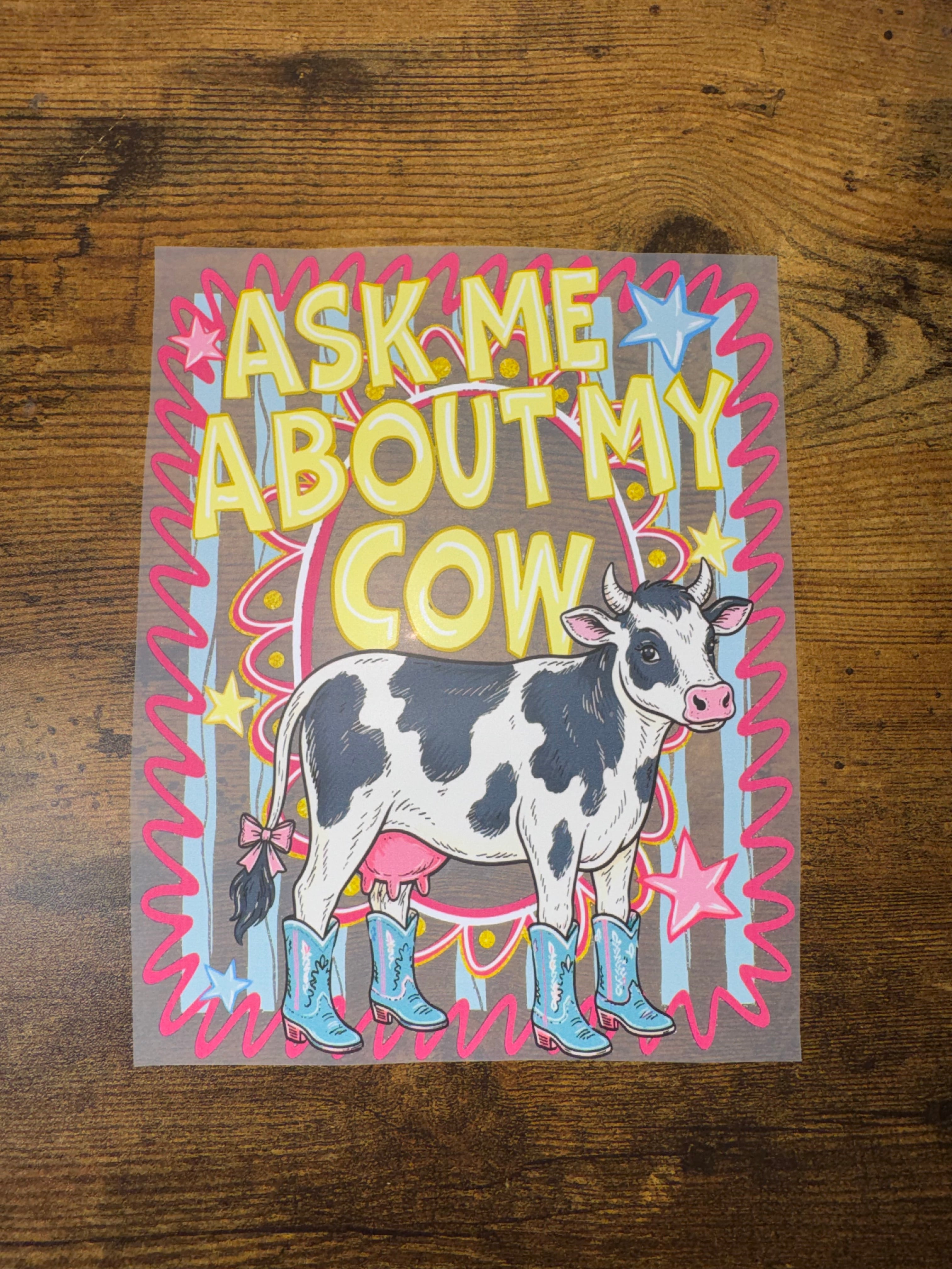 Ask Me About My Cow Transfer