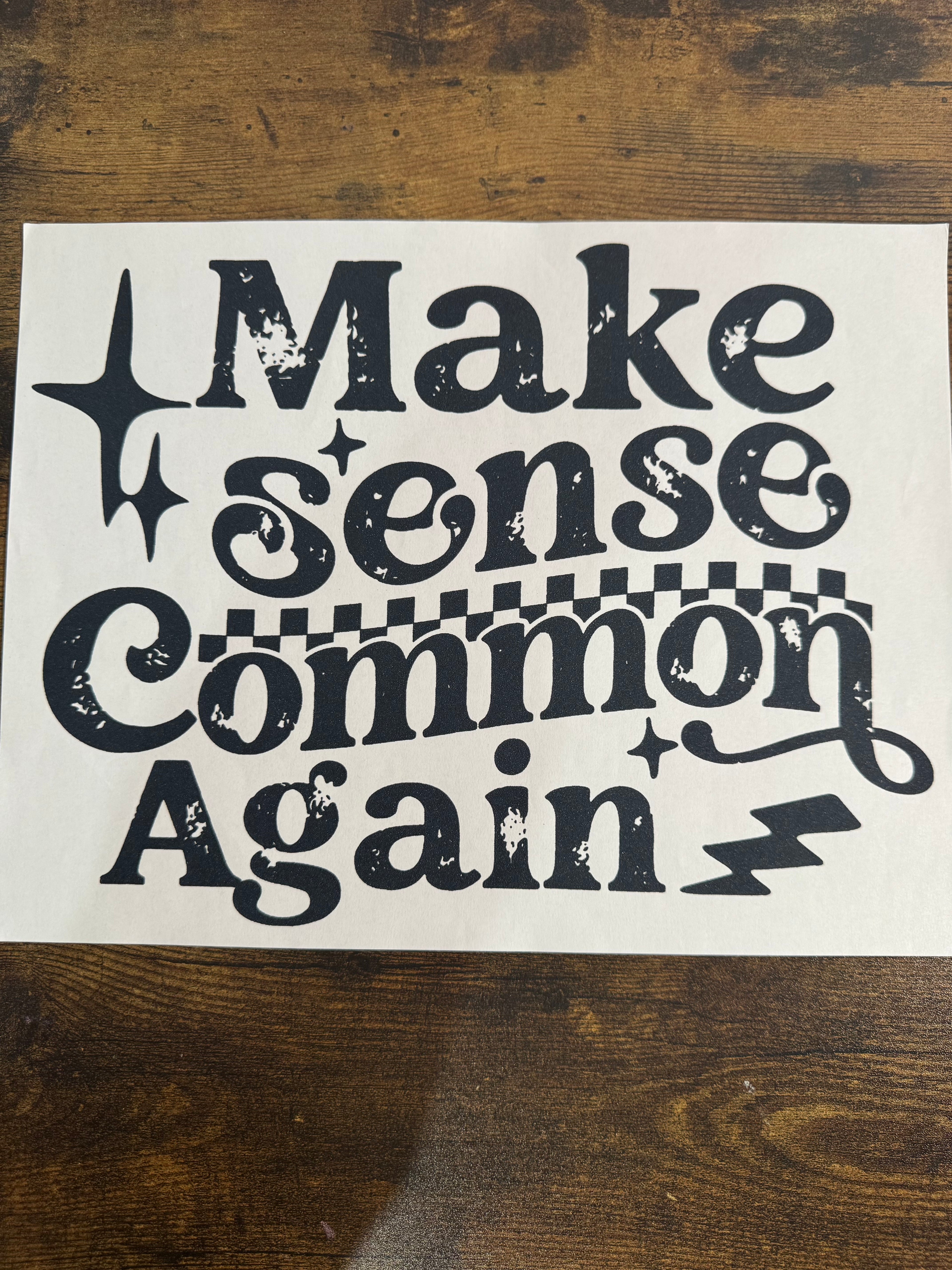 Make Sense Common Again Transfer
