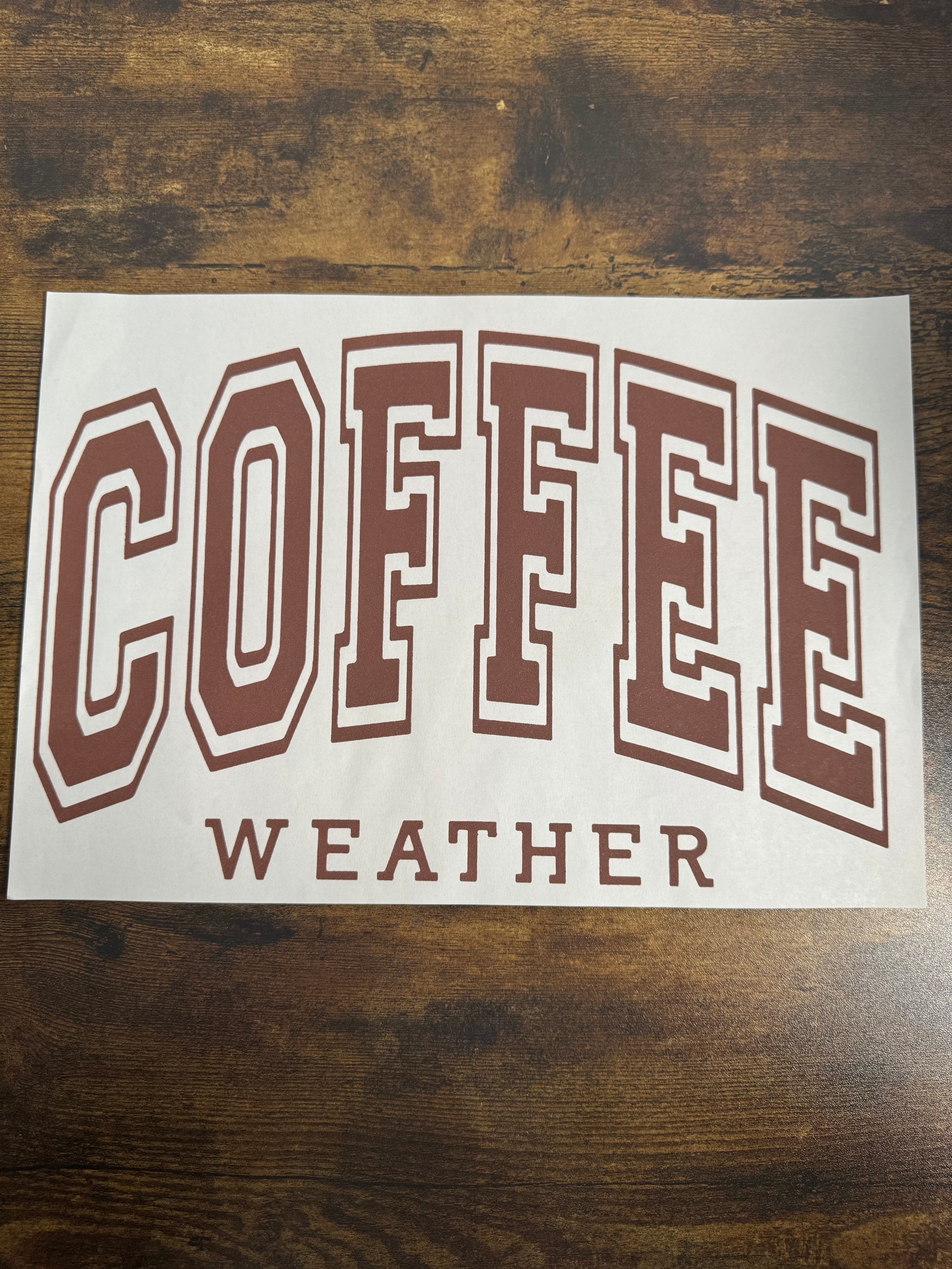 Brown Coffee Weather Transfer