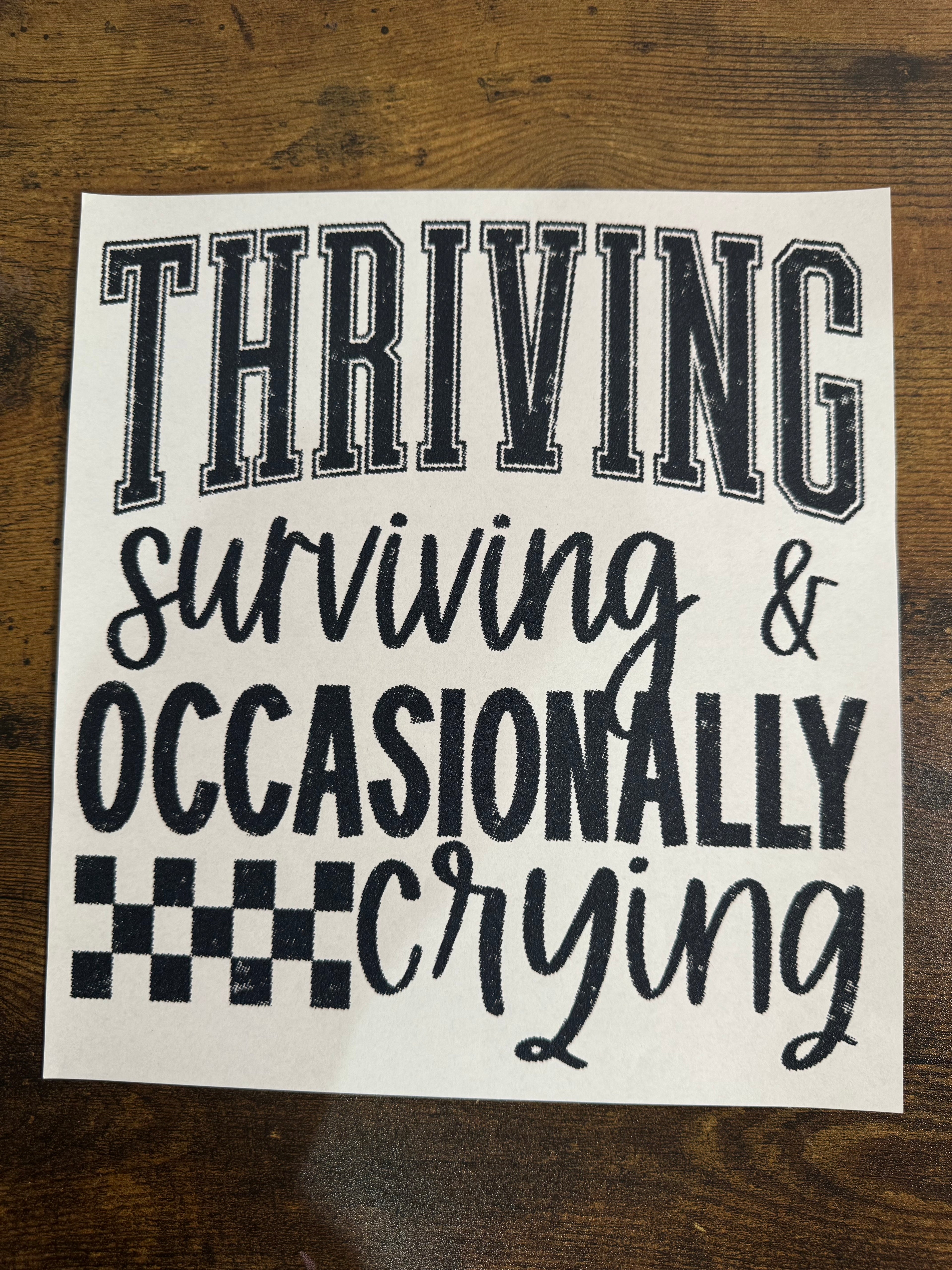 Thriving Surviving & Occasionally Crying Transfer