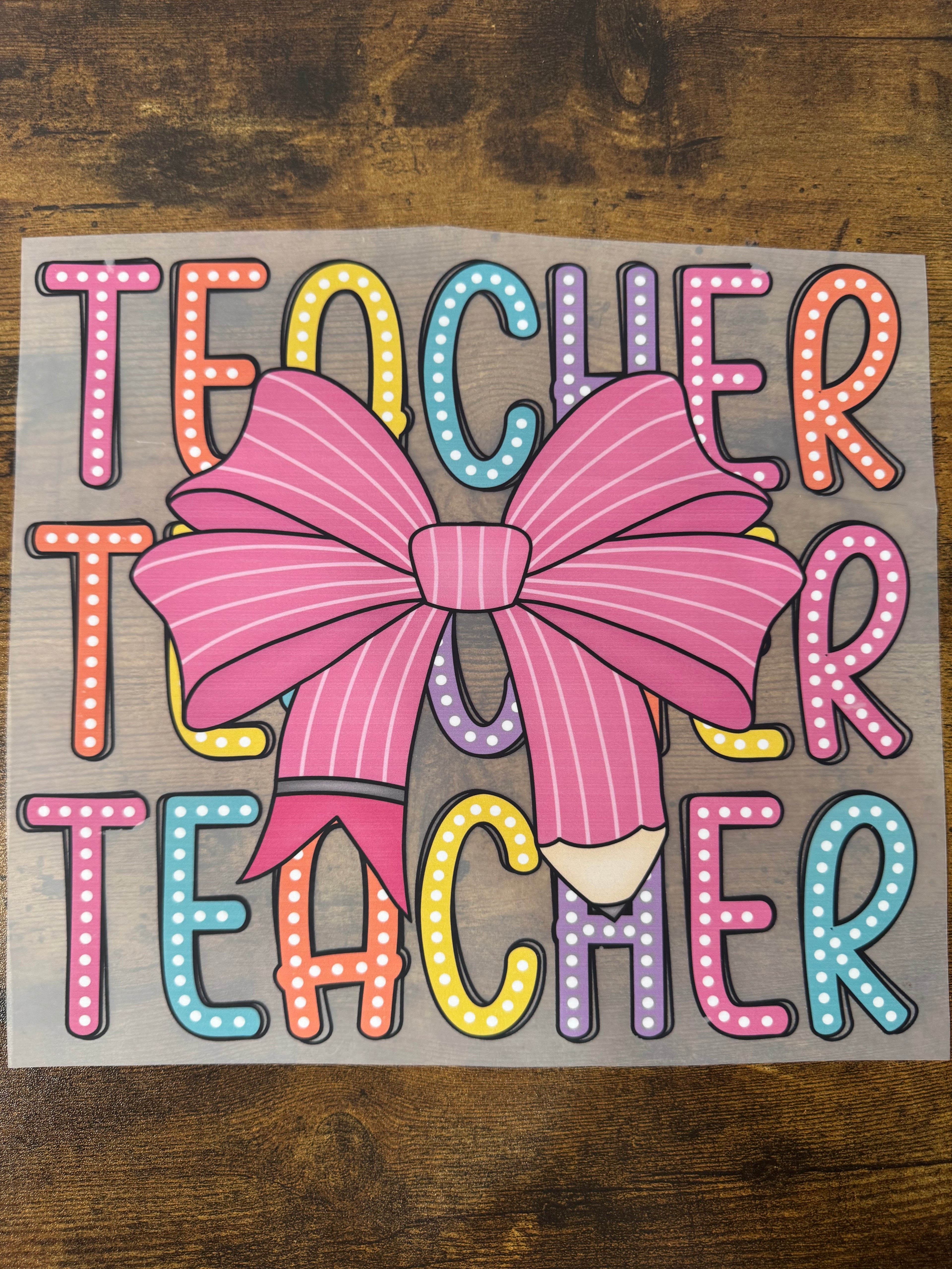 Teacher Bow Transfer