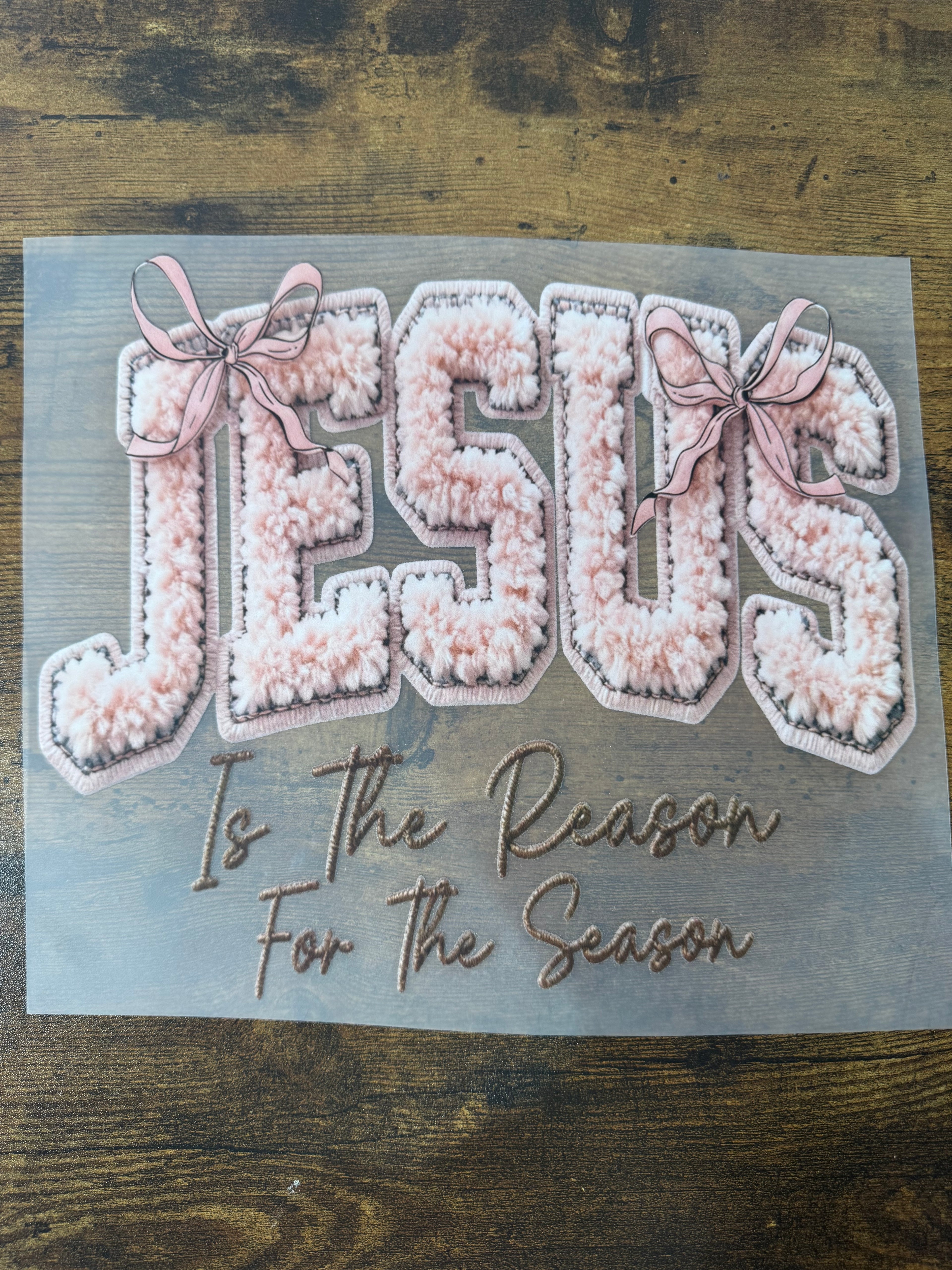 Jesus Is The Reason For The Season Transfer