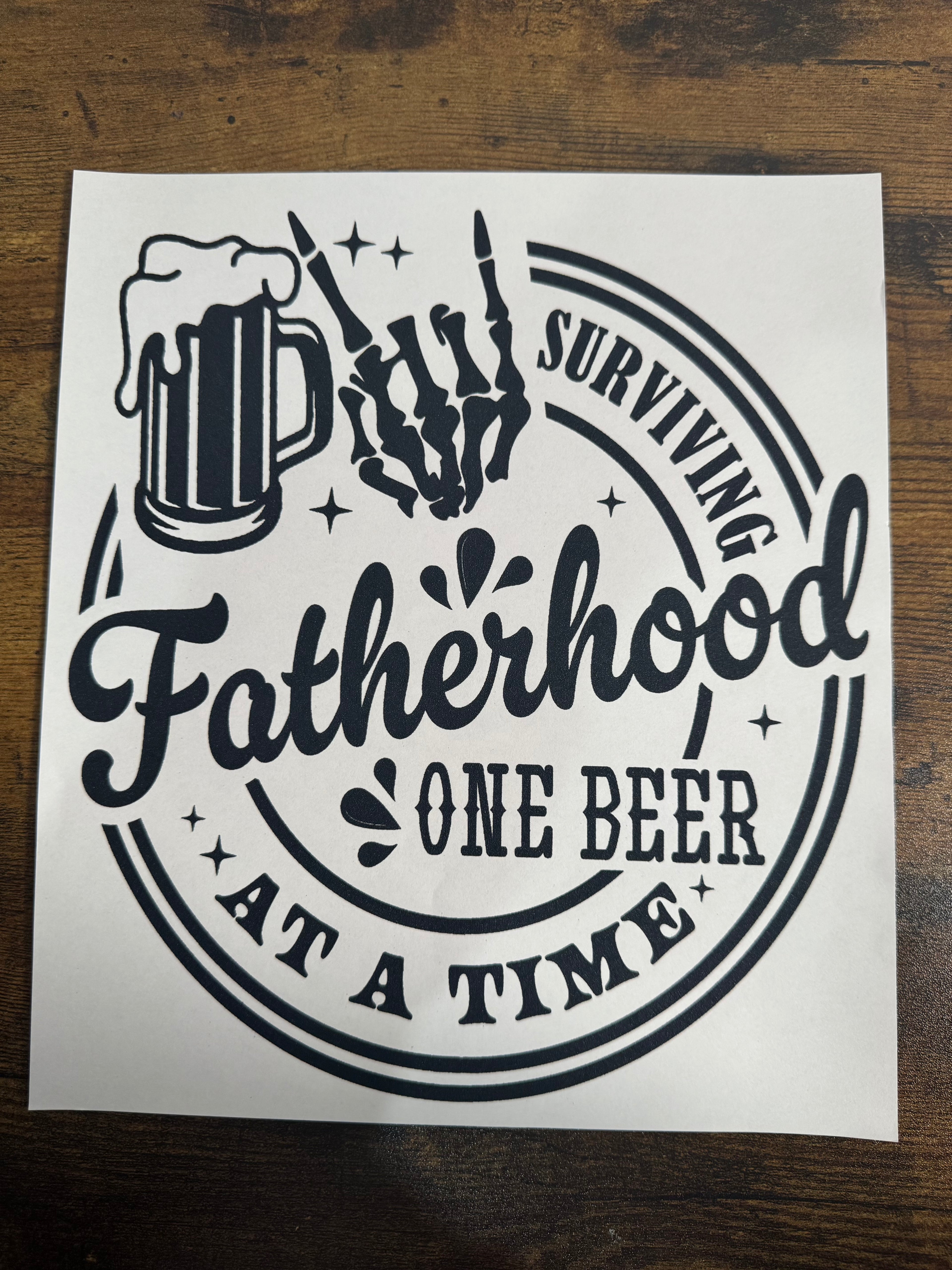 Fatherhood One Beer At A Time Transfer