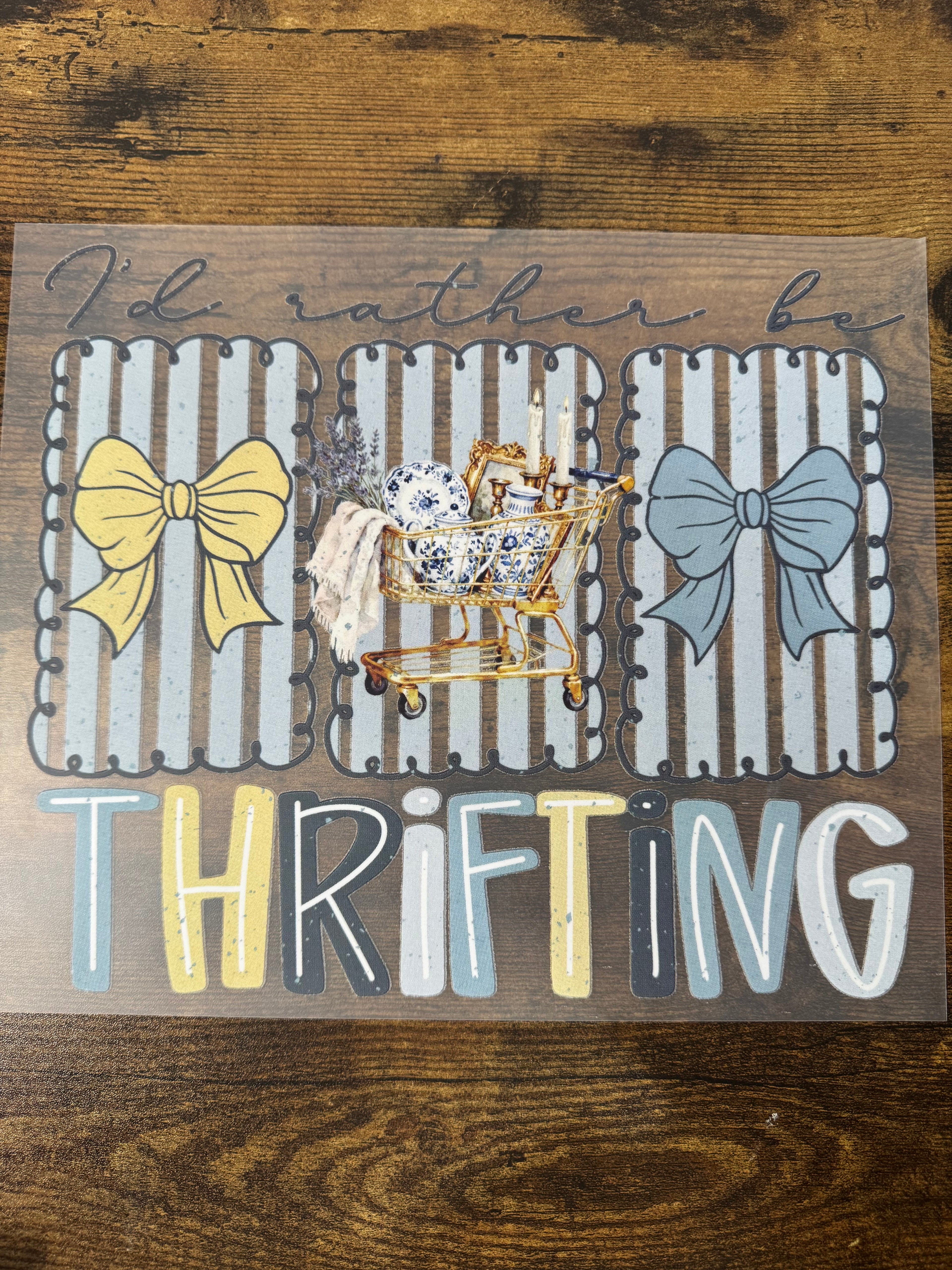 Rather Be Thrifting Transfer