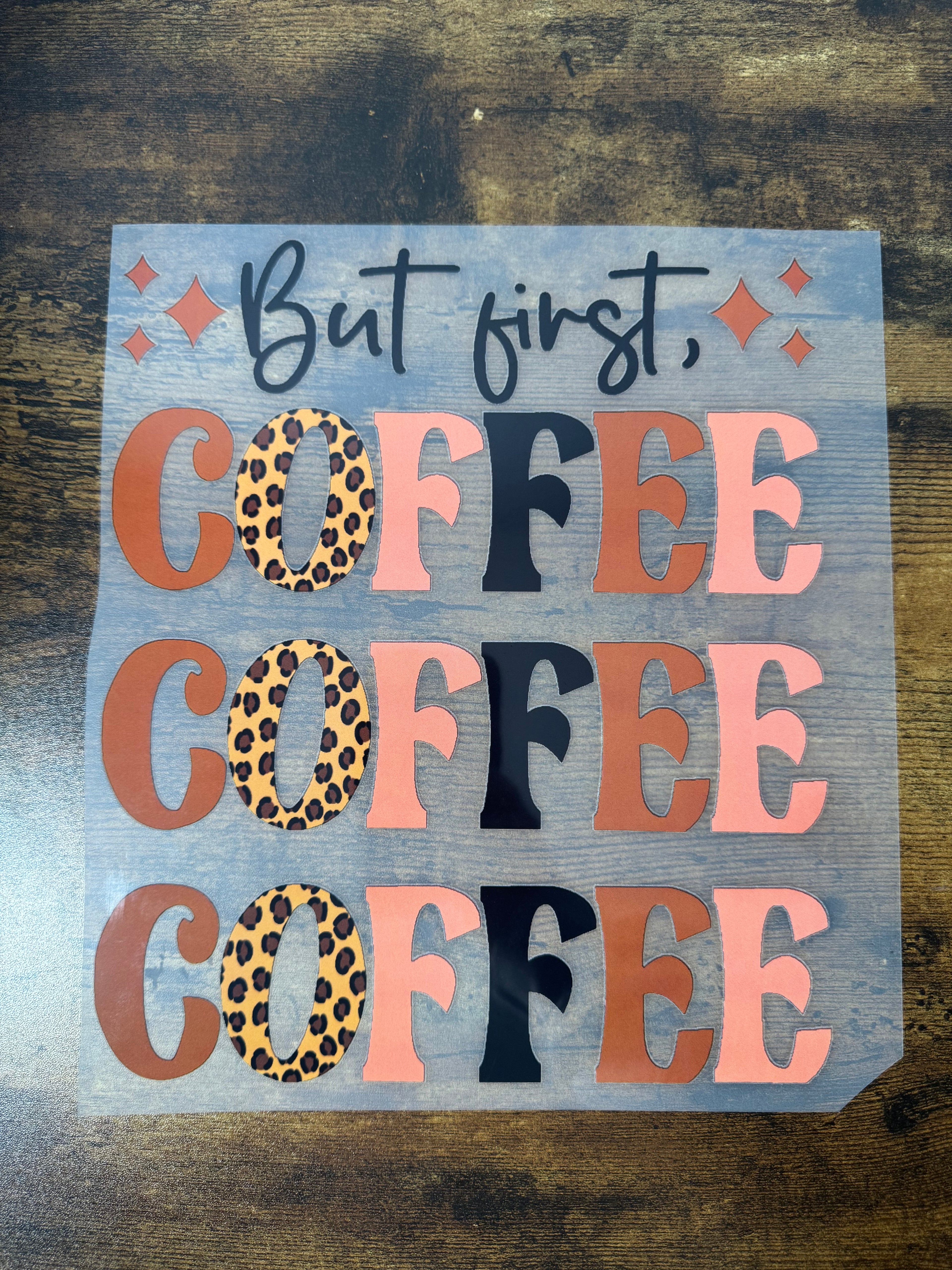 But First Coffee Coffee Transfer