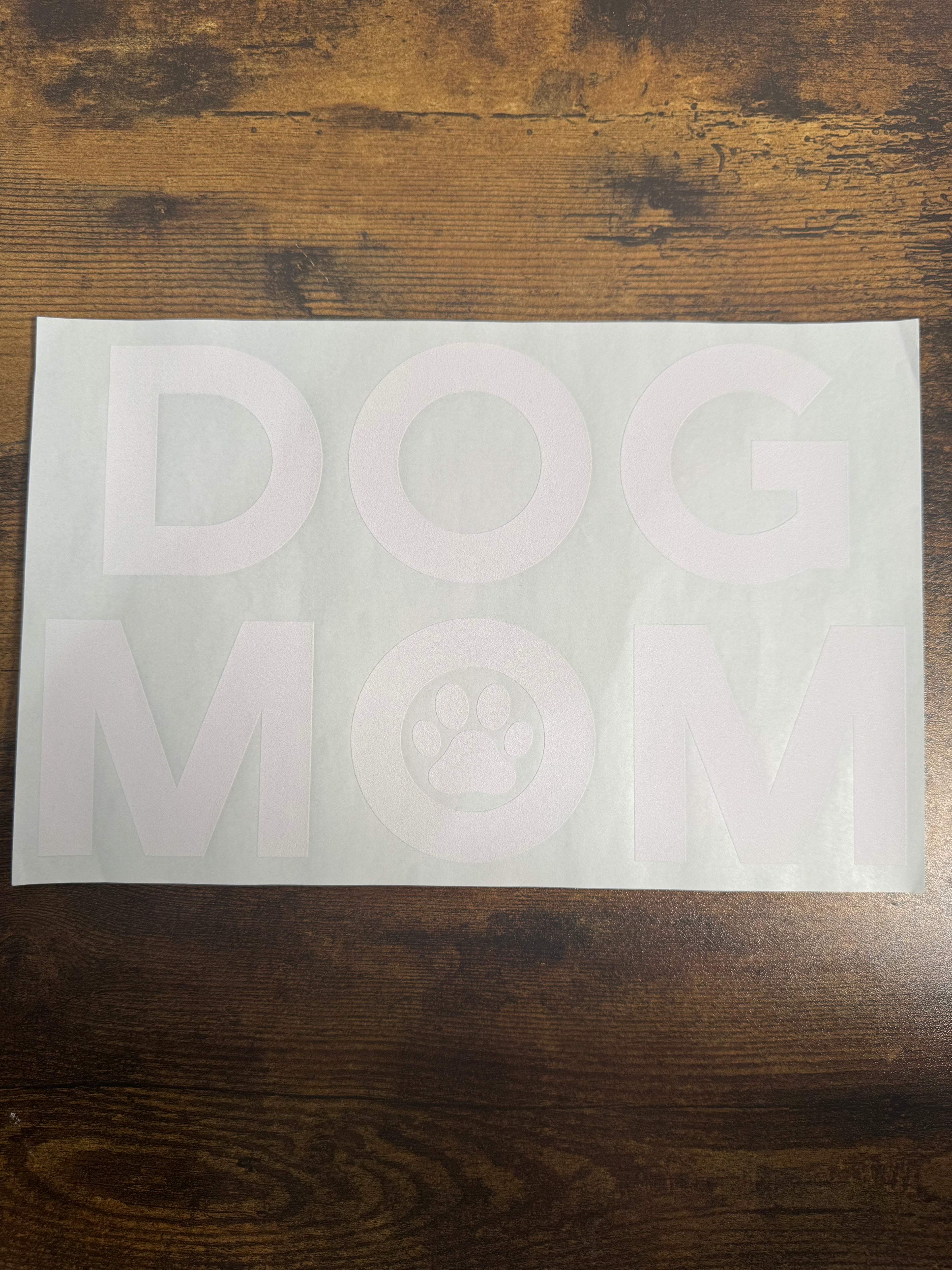 White Dog Mom Transfer