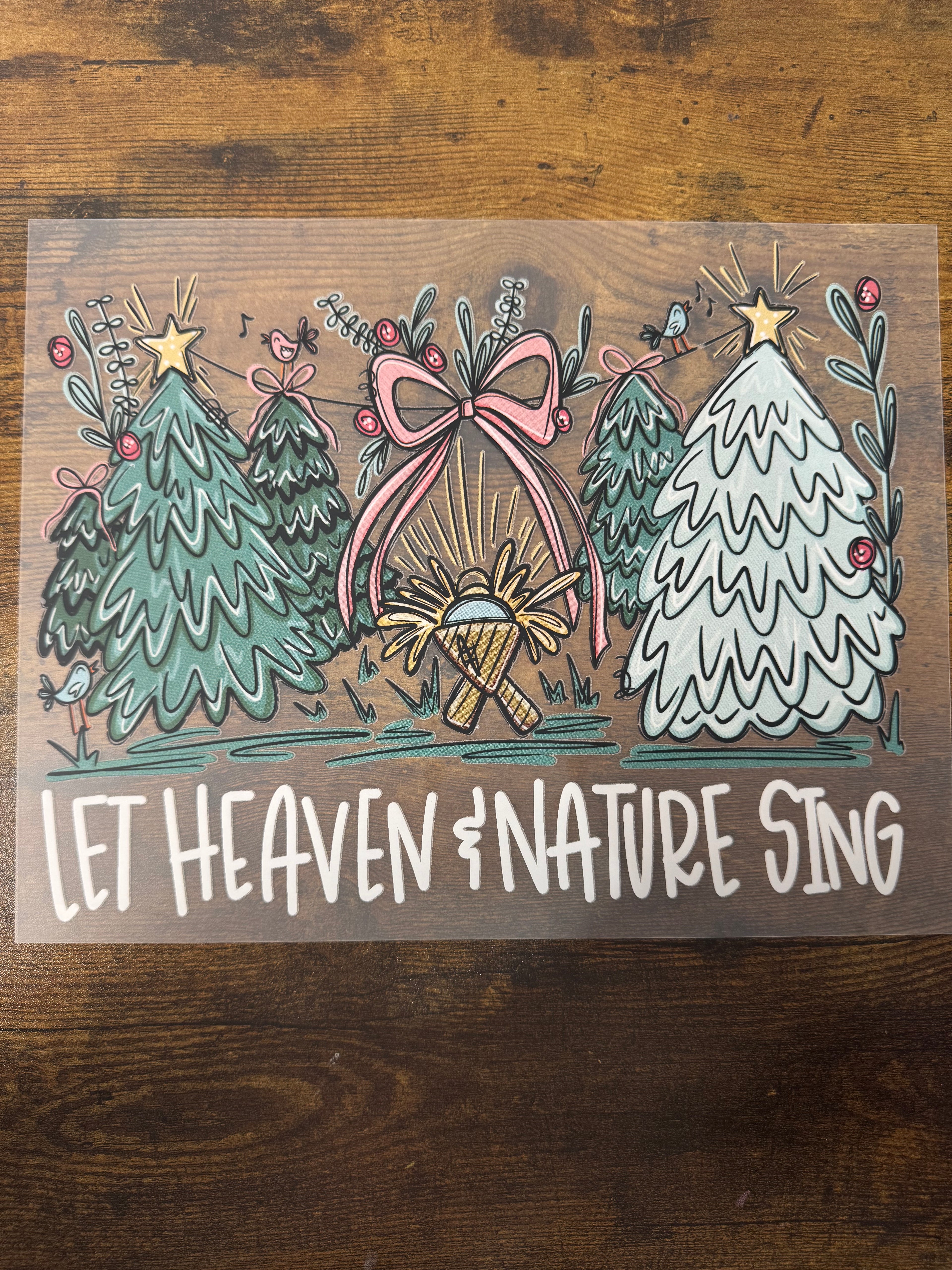 Let Heaven & Nature Sing Transfer