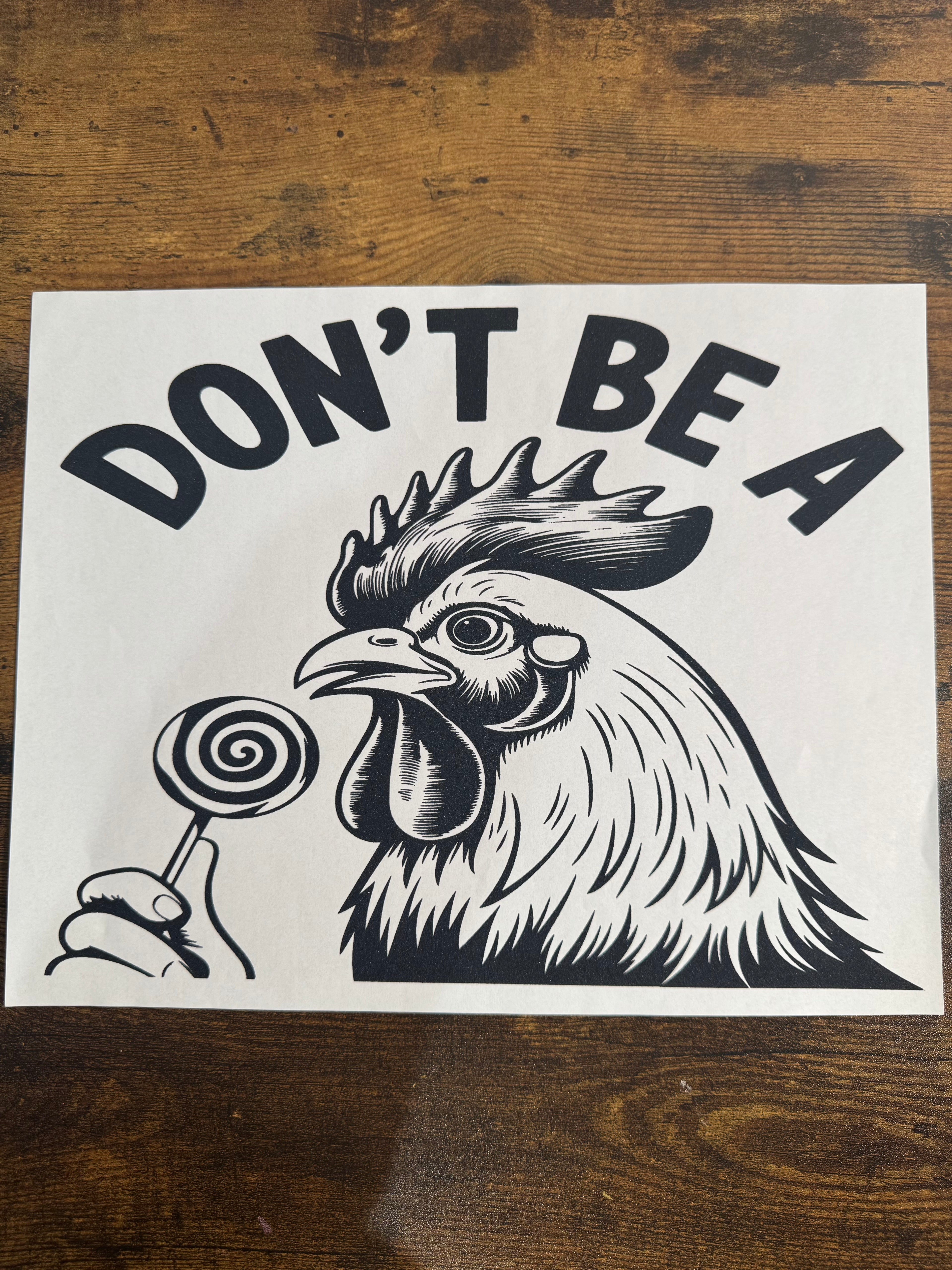 Don't Be A Chicken Transfer