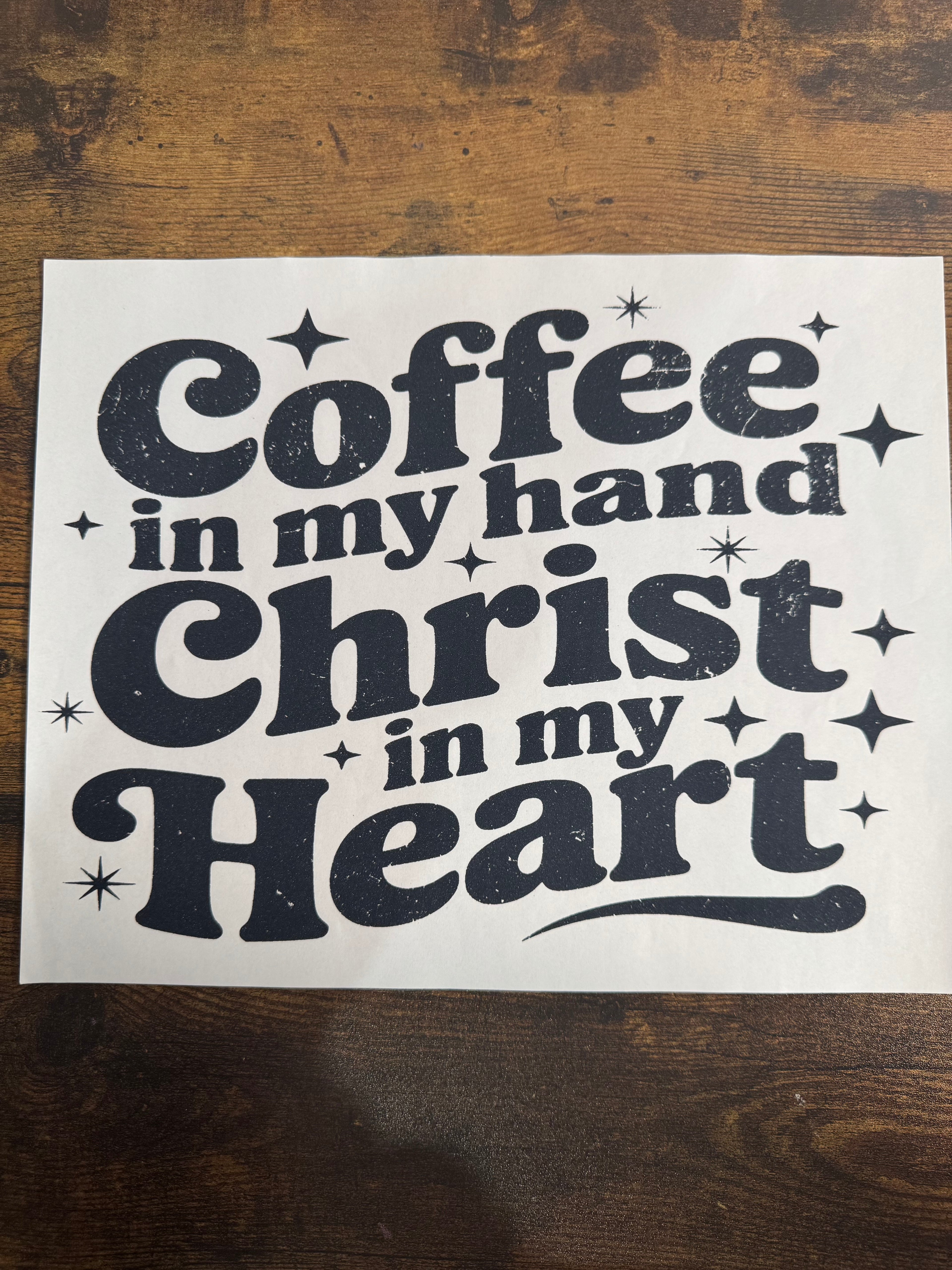 Coffee In My Hand Christ In My Heart