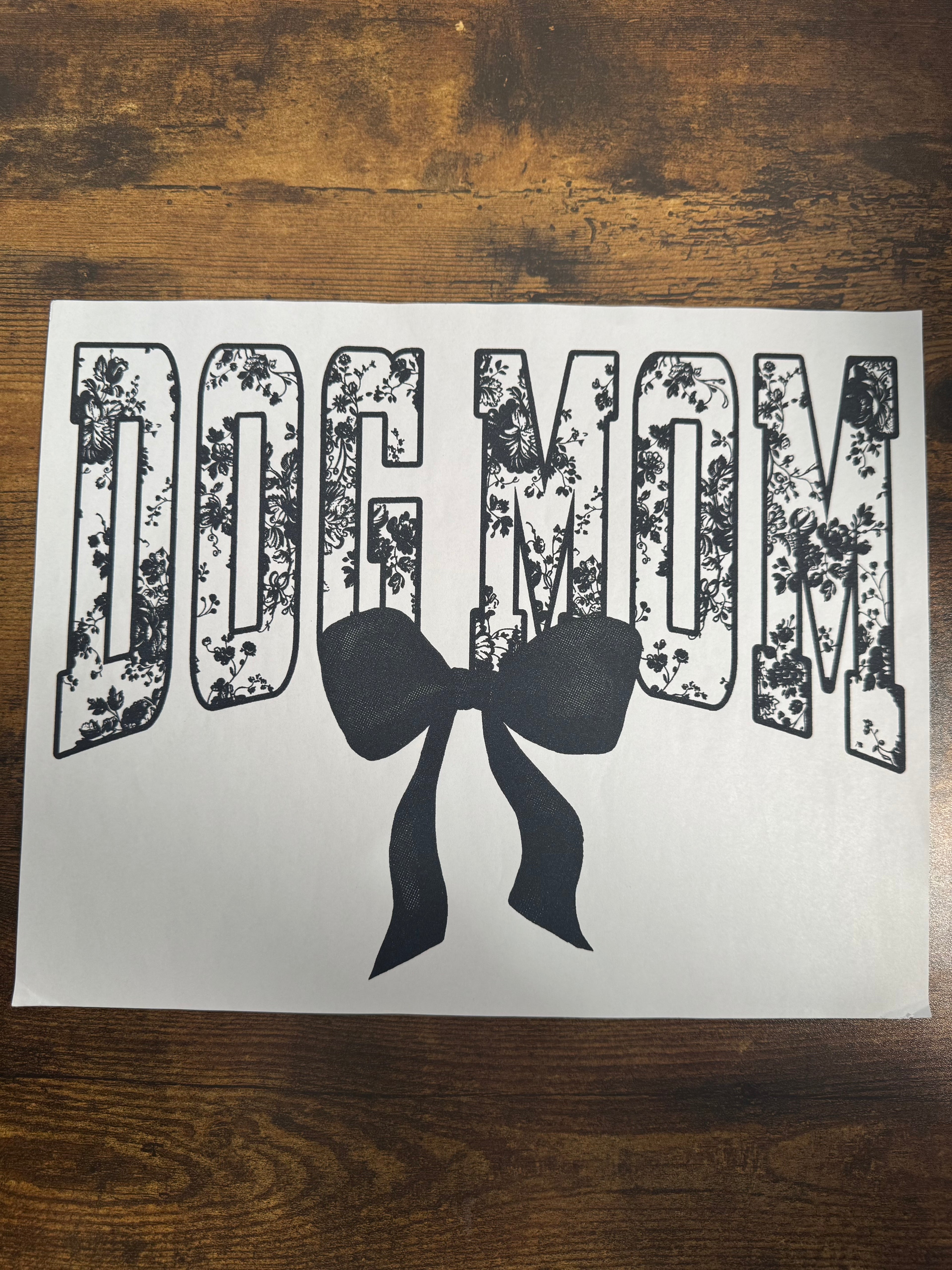 Laced Dog Mom Transfer