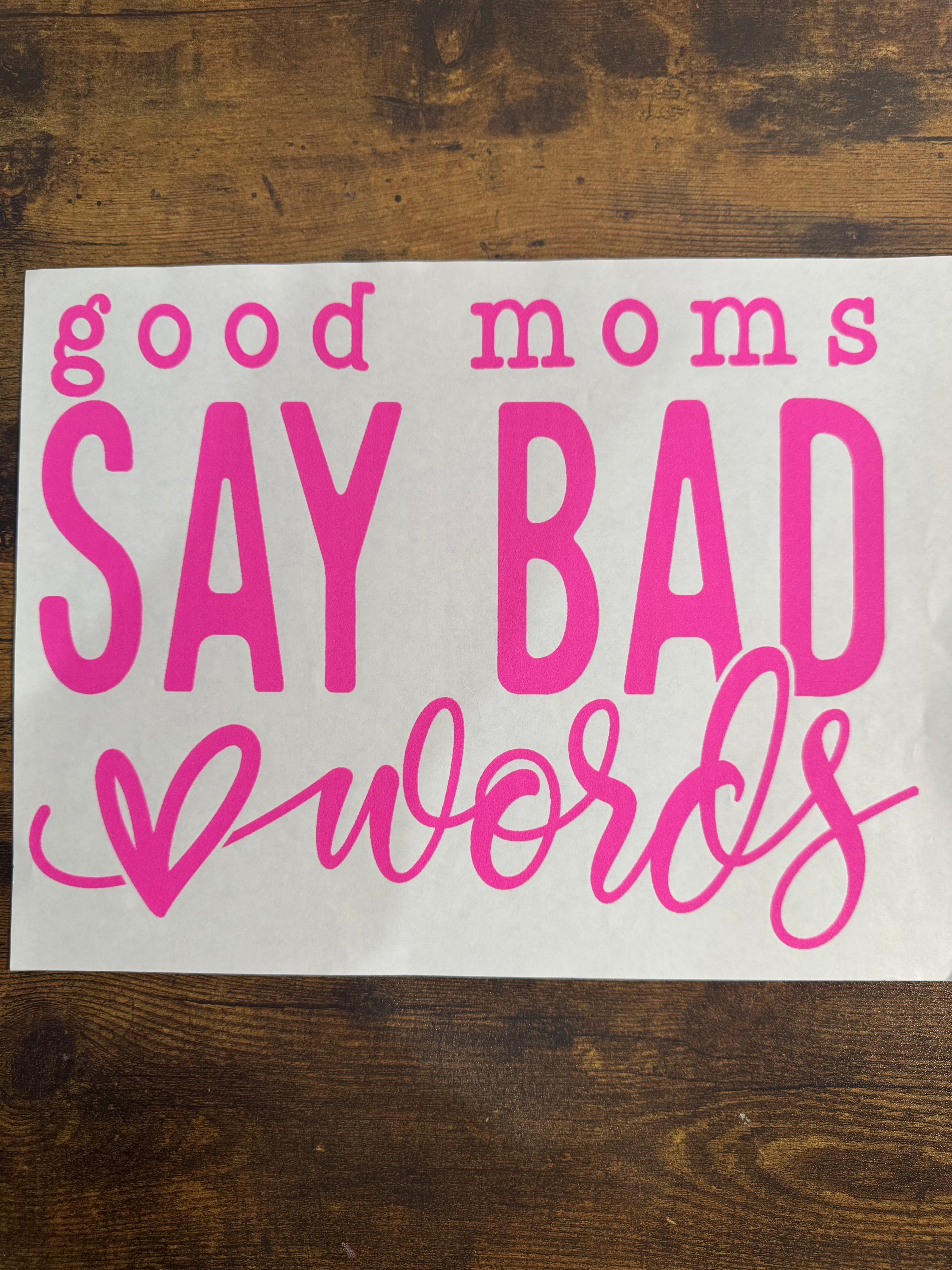 Good Moms Say Bad Words Transfer