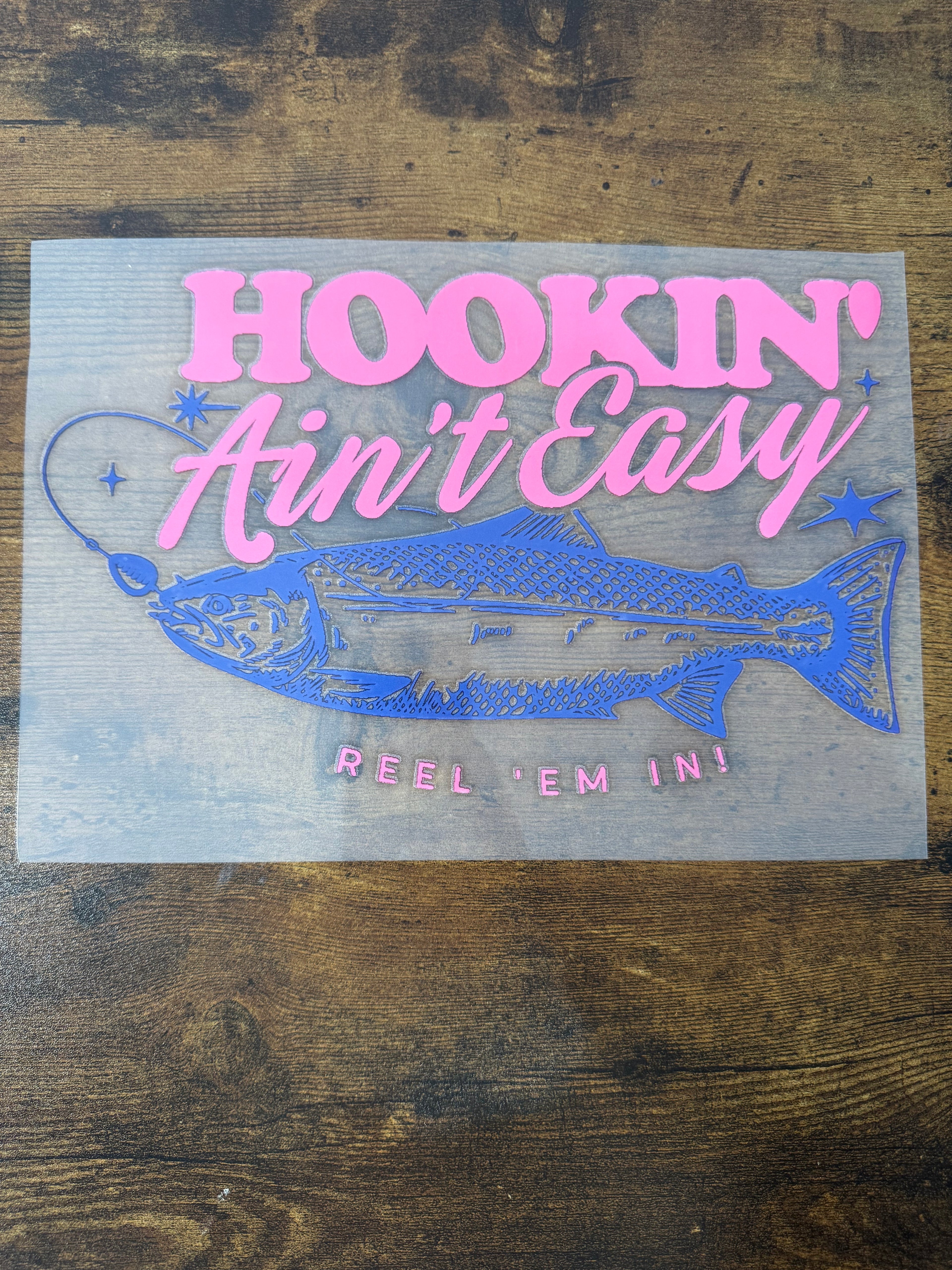 Hookin' Ain't Easy Reel 'Em In Transfer