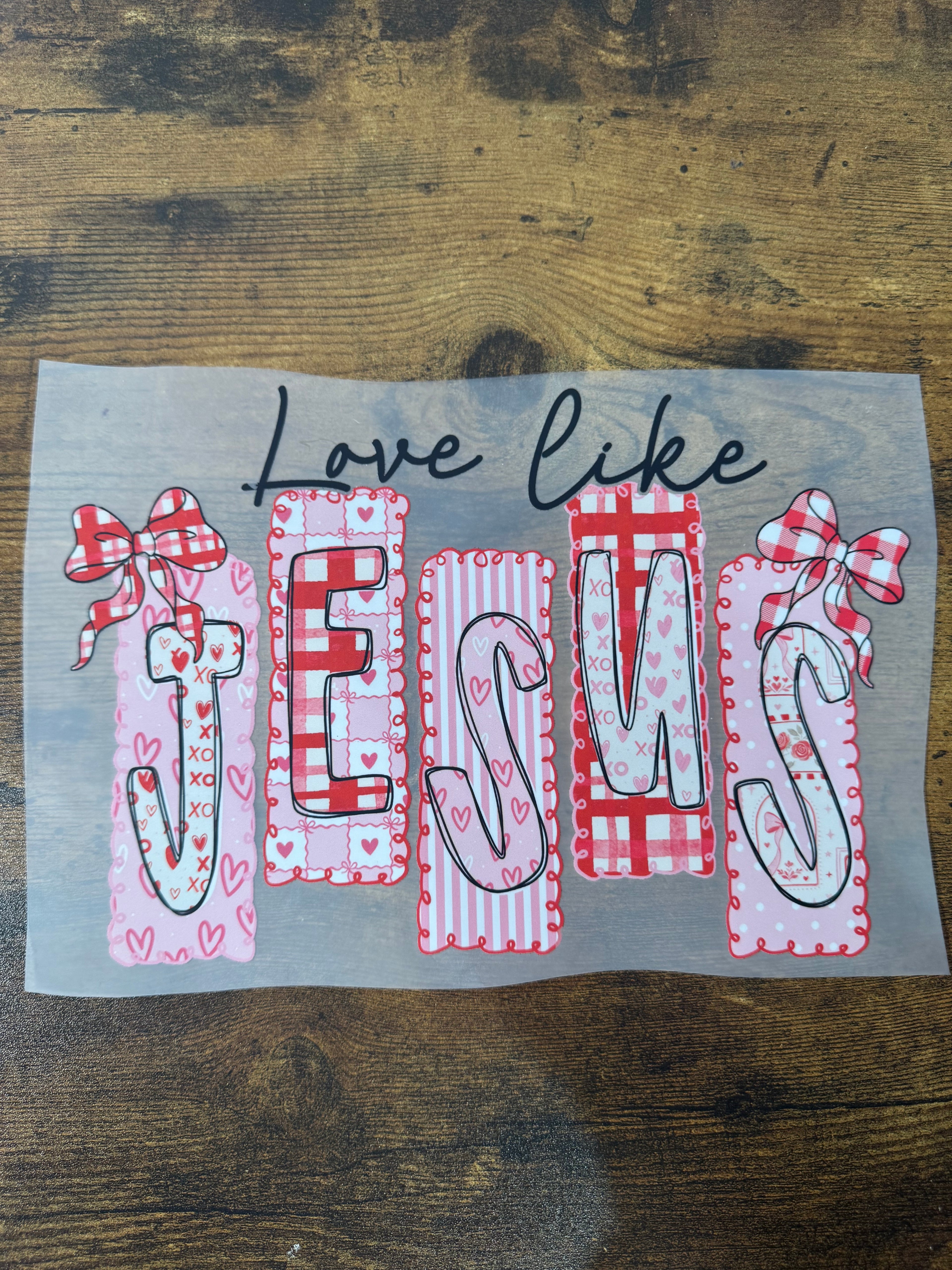Love like JESUS Stamp Transfer