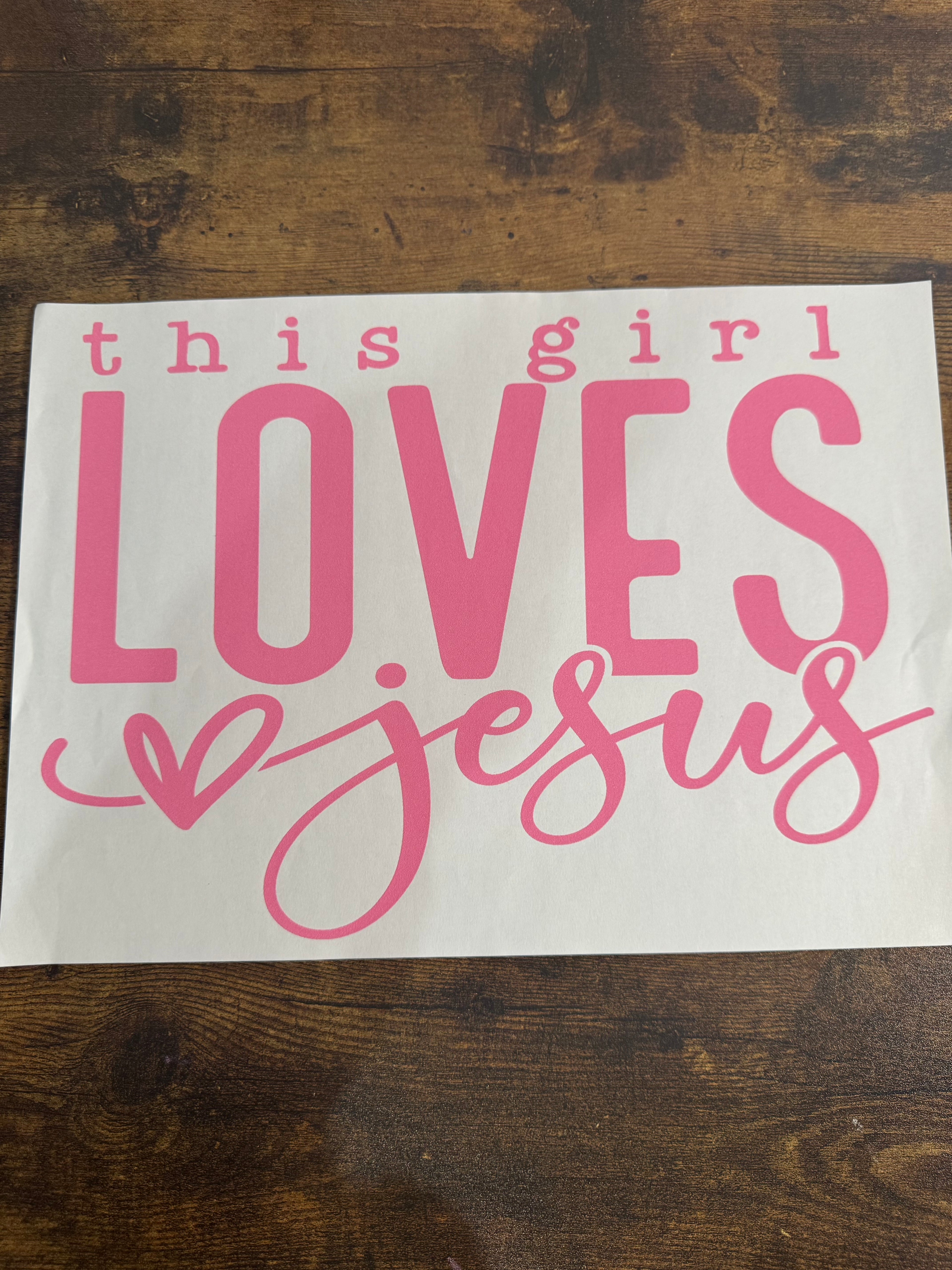 this girl loves jesus Transfer