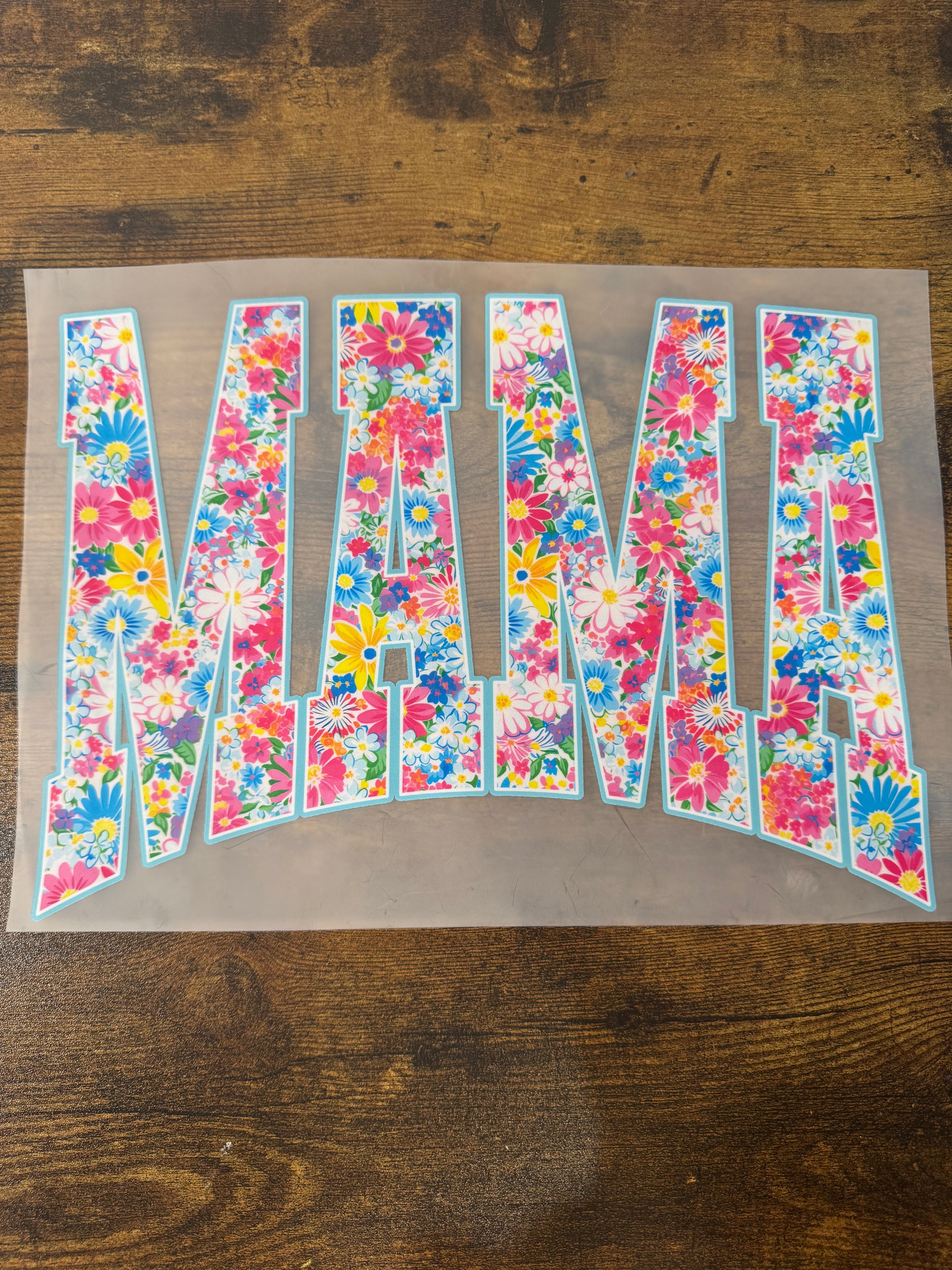 Bright Flowered MAMA Transfer