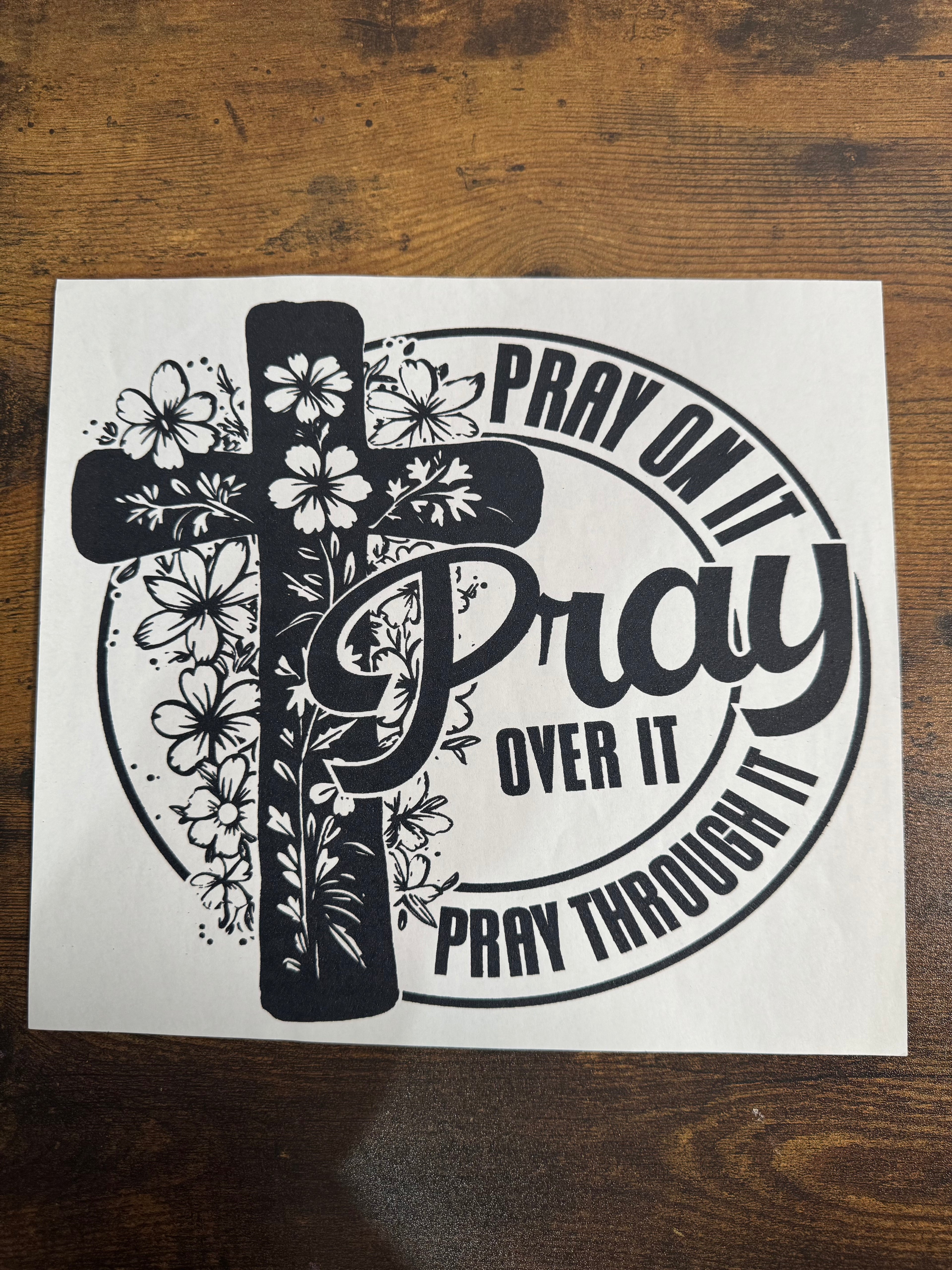 Pray On It Pray Over It Transfer