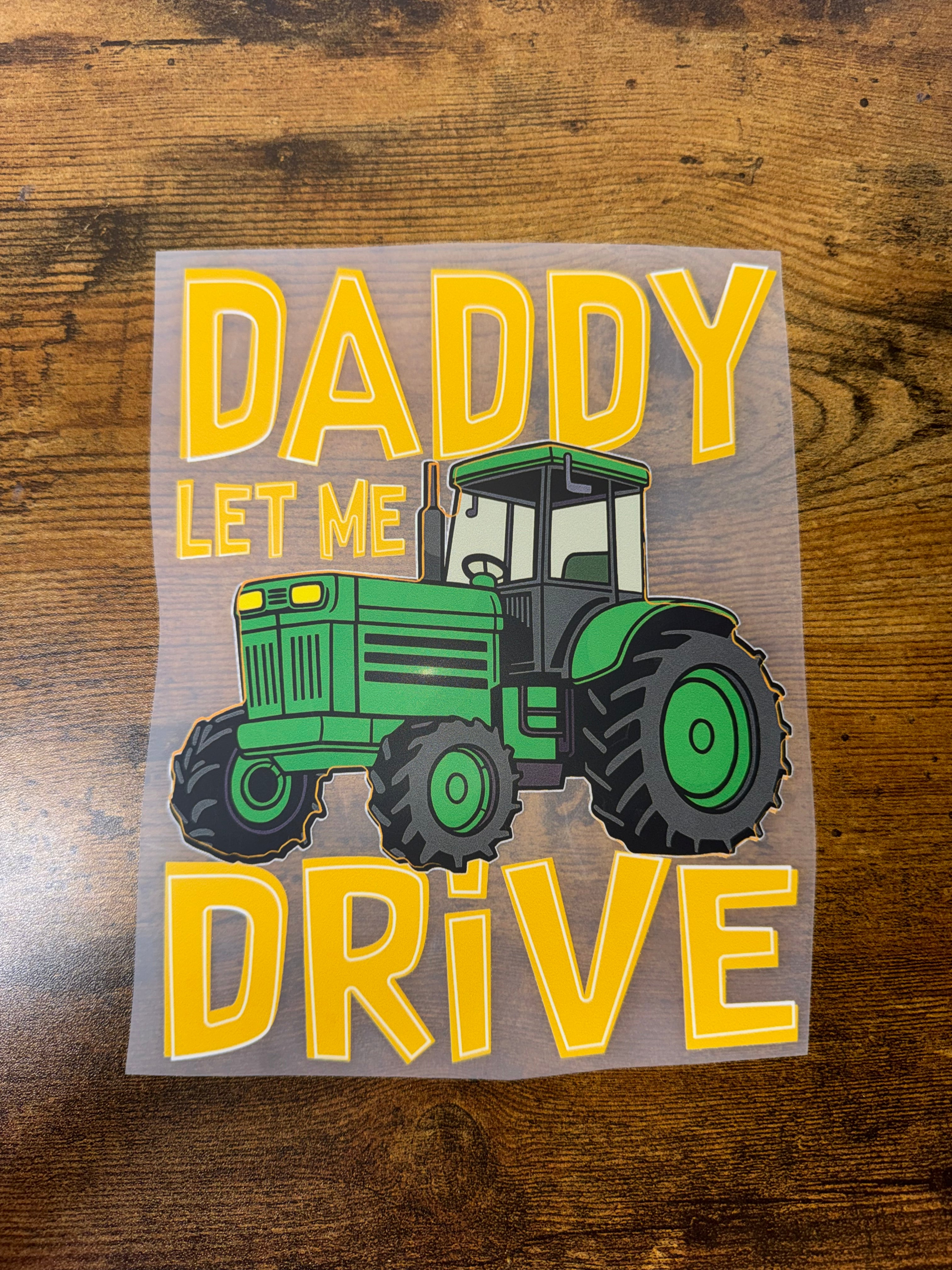 Daddy Let Me Drive Transfer