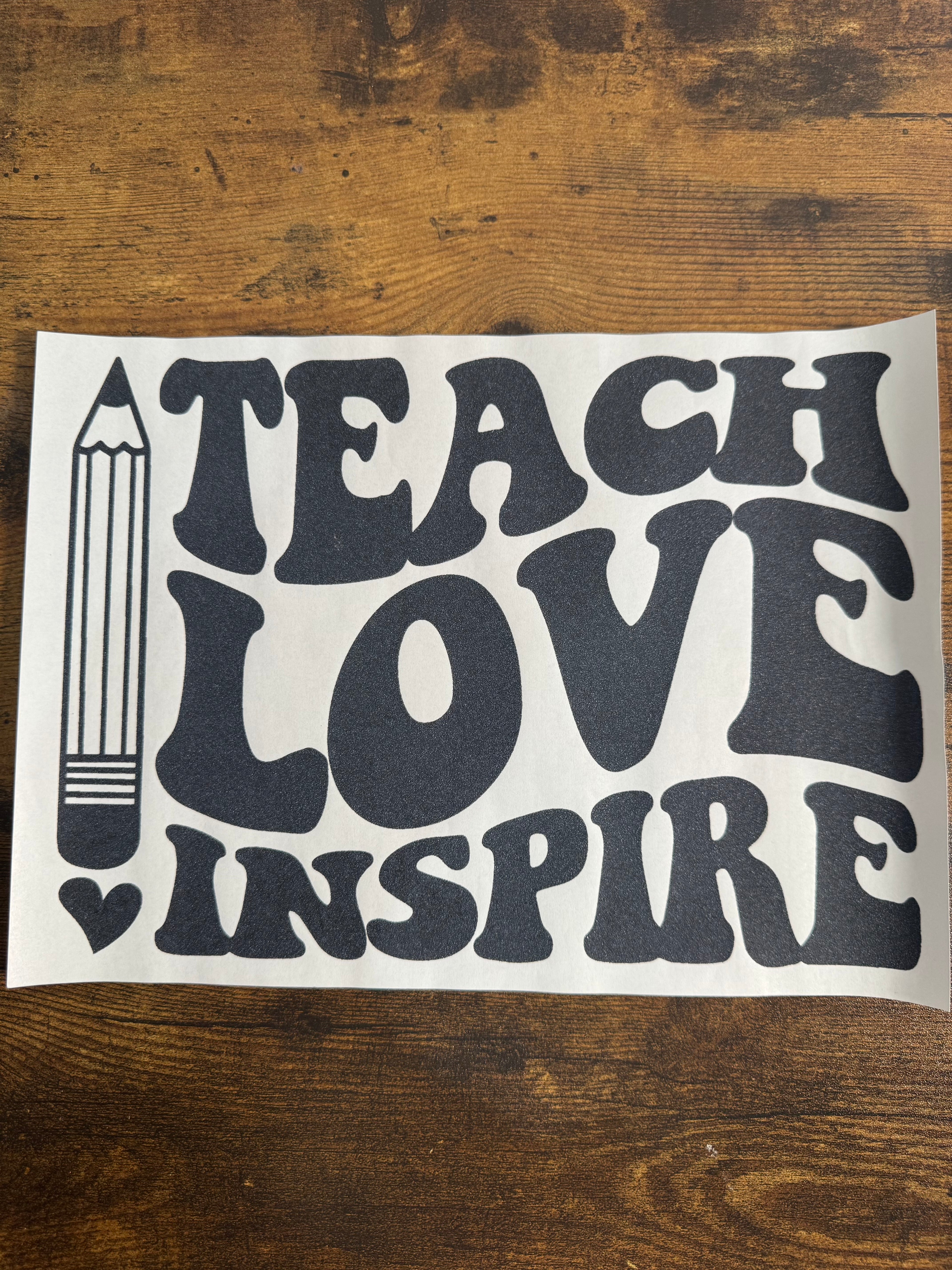 Teach Love Inspire Transfer