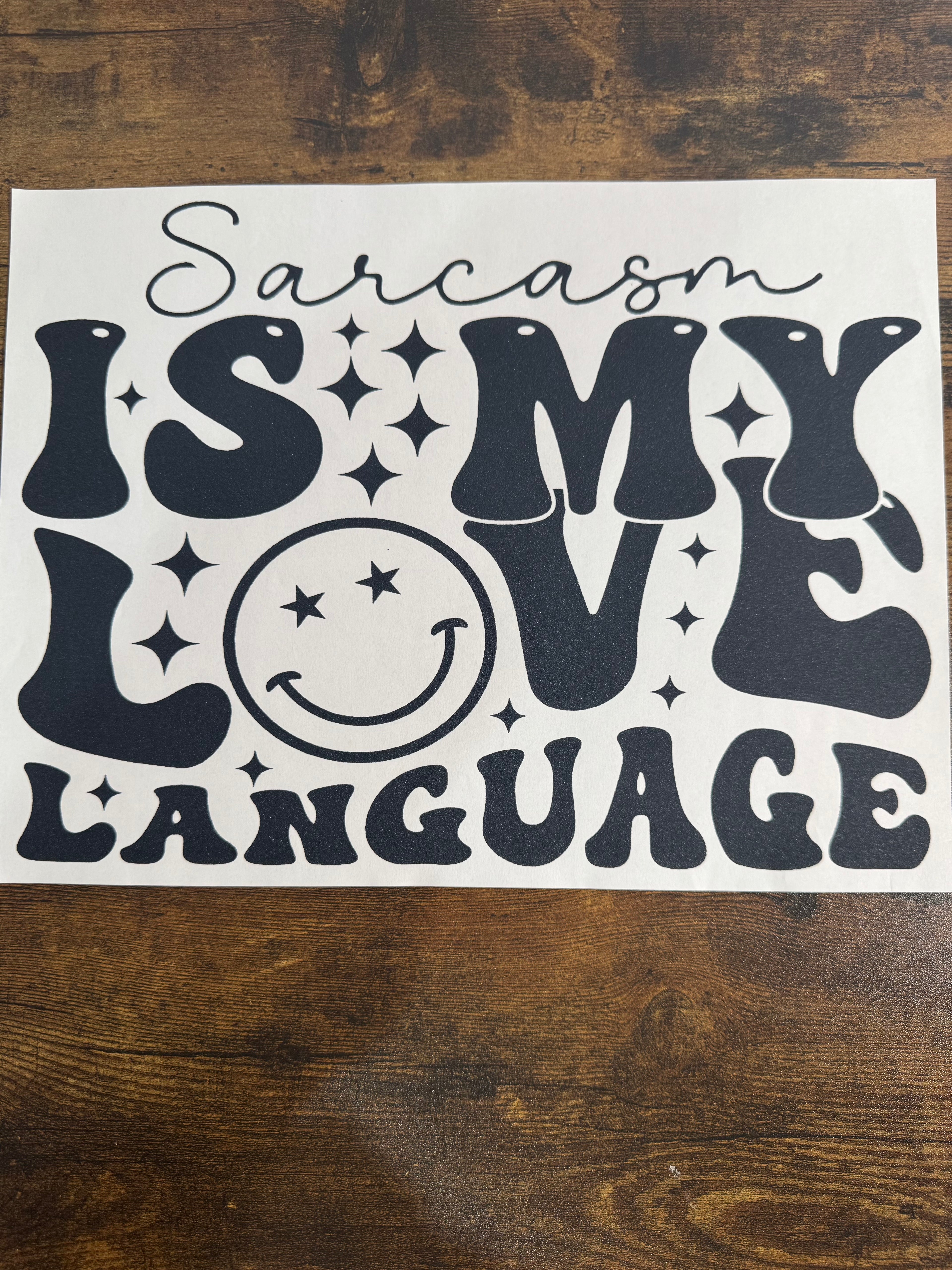 Sarcasm Is My Love Language Transfer